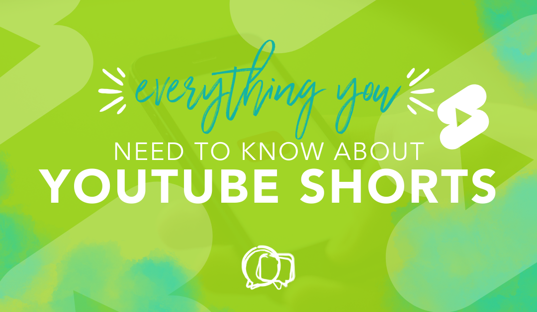 Everything You Need To Know About YouTube Shorts