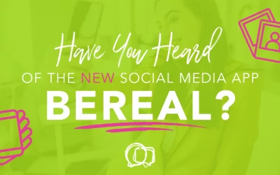 Have You Heard of The New Social Media App BeReal?